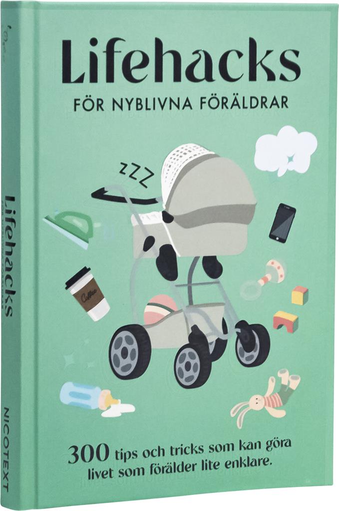 Bild på Nicotext Lifehacks för nyblivna föräldrar, 1 st